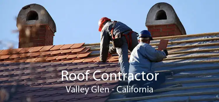 Roof Contractor Valley Glen - California